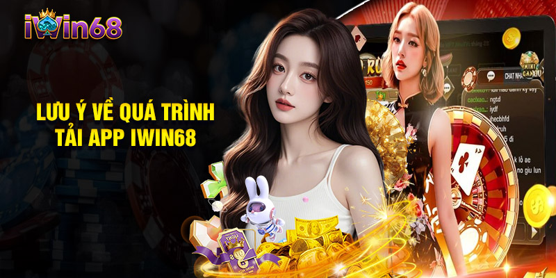 Hướng Dẫn Tải App IWIN68 Về Máy Đơn Giản